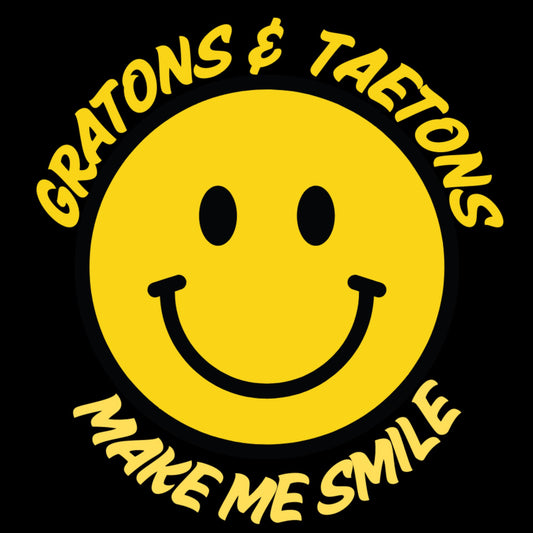 GRATONS & TAETONS MAKE ME SMILE Koozie