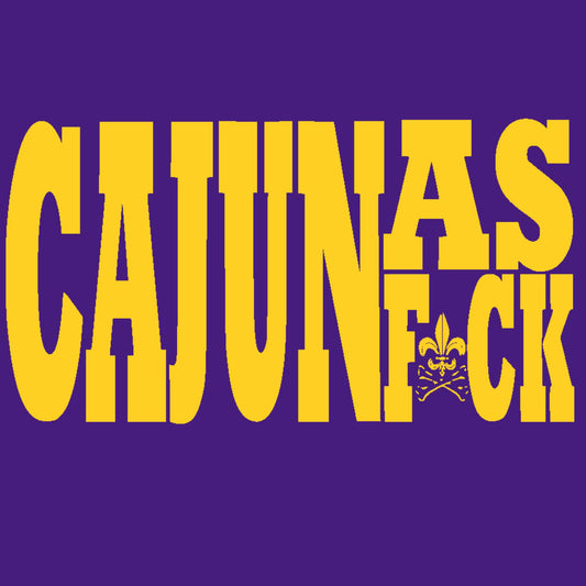 CAJUN AS F⚜️CK Koozie