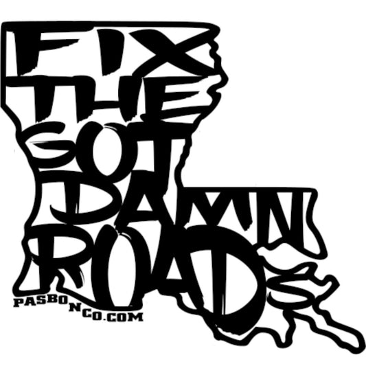 3in. die cut "FIX THE GOT DAMN ROADS" boot sticker engineered to withstand abrasion, UV damage, cold weather, chemicals, road salt and will stick and last 6-8 years outdoors when properly applied to a clean solid surface.